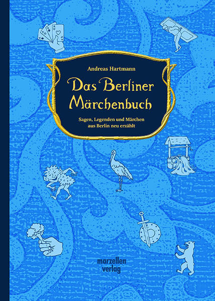 Das Berliner Märchenbuch | Bundesamt für magische Wesen
