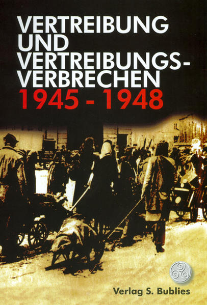 Vertreibung und Vertreibungsverbrechen 1945-1948 | Bundesamt für magische Wesen