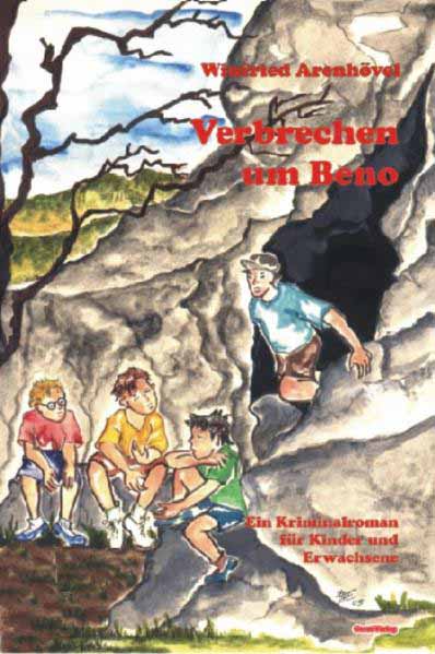 Verbrechen um Beno Wie ich sie selbst erlebte. Oder: Wo sind die Renoir geblieben | Winfried Arenhövel