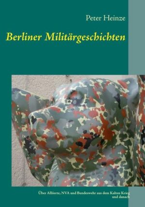 Berliner Militärgeschichten | Bundesamt für magische Wesen