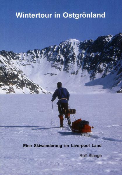 Tagebuch einer winterlichen Ostgrönland-Reise mit Ski, Pulka und Hund als Buch, unterhaltsam und informativ, gewürzt mit Bildern und einer Prise Humor.