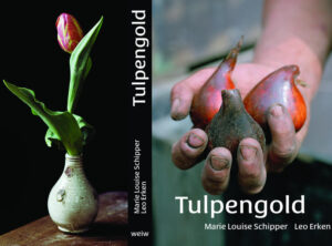 Tulpengold | Marie Louise Schipper