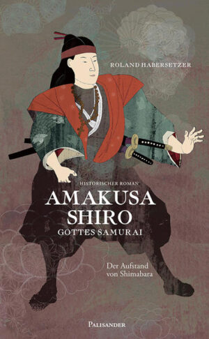 Amakusa Shiro-Gottes Samurai | Bundesamt für magische Wesen