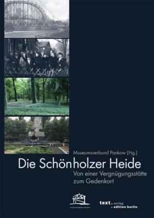 Die Schönholzer Heide | Andrea Rudorff, Ulrike Huhn
