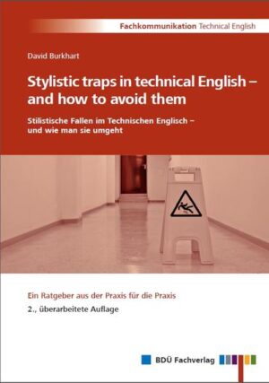 Stylistic traps in technical English  and how to avoid them: Stilistische Fallen im Technischen Englisch  und wie man sie umgeht | Bundesamt für magische Wesen