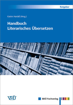 Handbuch Literarisches Übersetzen | Bundesamt für magische Wesen