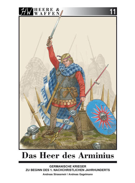 Das Heer des Arminius | Andreas Strassmeir