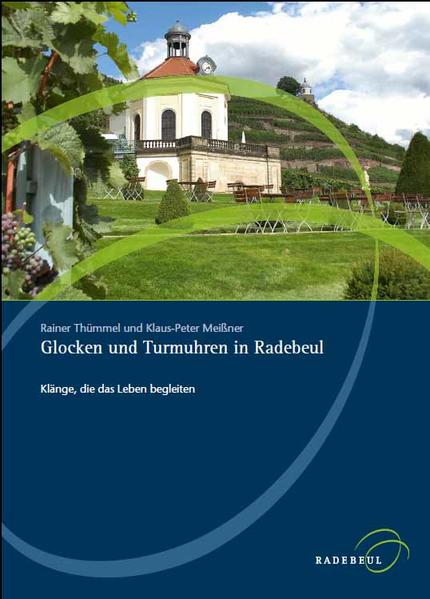 Glocken und Turmuhren in Radebeul | Bundesamt für magische Wesen