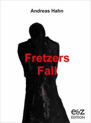 Fretzers Fall | Andreas Hahn