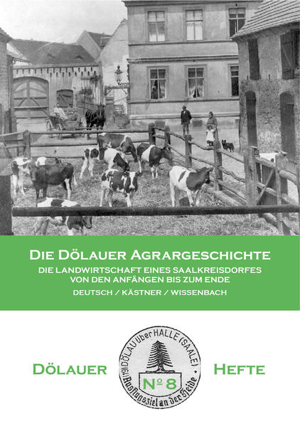 Die Dölauer Agrargeschichte | Bundesamt für magische Wesen