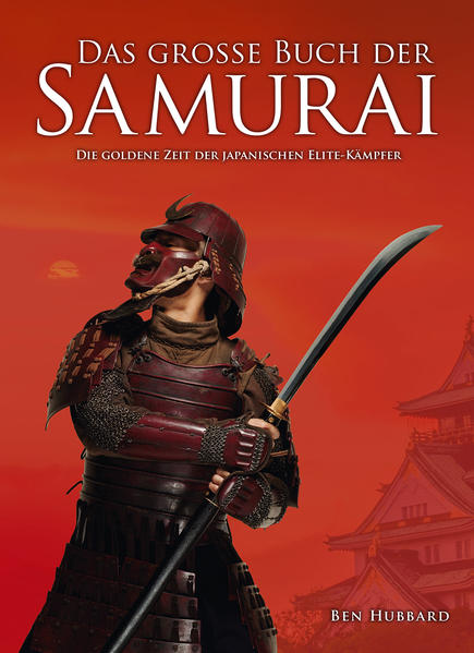 Das große Buch der Samurai | Bundesamt für magische Wesen