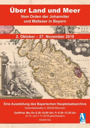 Über Land und Meer. Vom Orden der Johanniter und Malteser in Bayern | Bundesamt für magische Wesen