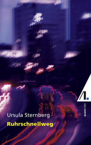 Ruhrschnellweg | Ursula Sternberg