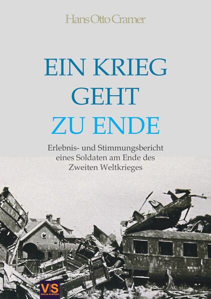 Ein Krieg geht zu Ende | Hans Otto Cramer