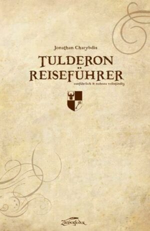 Tulderon Reiseführer: Literatur aus der Phönix-Welt | Bundesamt für magische Wesen