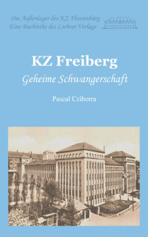 KZ Freiberg | Bundesamt für magische Wesen