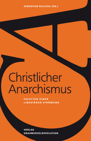 Christlicher Anarchismus | Bundesamt für magische Wesen