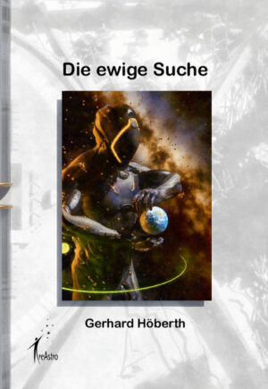 Die ewige Suche | Höberth Gerhard