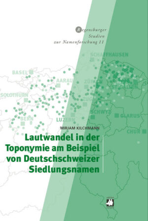 Lautwandel in der Toponymie am Beispiel von Deutschschweizer Siedlungsnamen | Bundesamt für magische Wesen