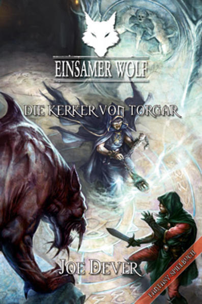 Einsamer Wolf 10: Die Kerker von Torgar | Bundesamt für magische Wesen