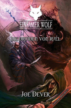 Einsamer Wolf 13: Die Druiden von Ruel | Bundesamt für magische Wesen
