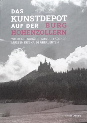 Das Kunstdepot auf der Burg Hohenzollern | Volker Lässing