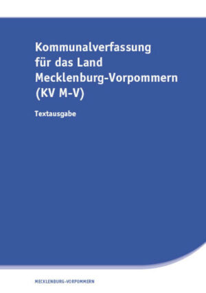 Kommunalverfassung für das Land Mecklenburg-Vorpommern (KV M-V) | Bundesamt für magische Wesen