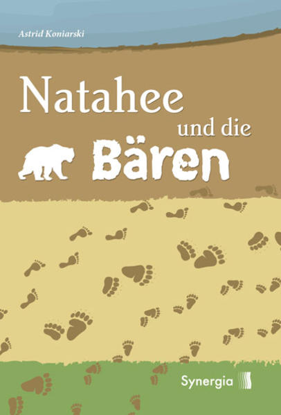 Natahee und die Bären: Kartoniert | Bundesamt für magische Wesen