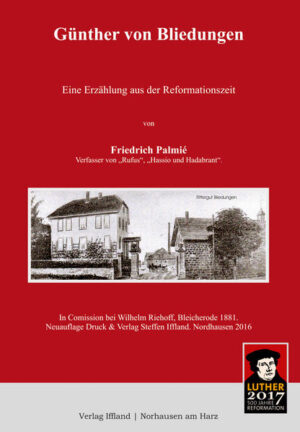 Einführung Der Verfasser des Buches, Friedrich Palmiè, war der 17. Pfarrer zu Trebra seit der Reformation. Er wirkte von 1875 bis 1883 in der Parochie Trebra (Trebra, Gratzungen, Bliedungen und Königsthal). Bevor er das Buch „Günther von Bliedungen“ schrieb, befasste er sich intensiv mit der Geschichte seines Pfarrsprengels und der Umgebung. Das Resultat dieser Arbeit ist eine kleine aber feine Pfarrchronik, die sich seit 1877 im Pfarrarchiv zu Trebra befindet. Diese historische Arbeit ist ein wichtiges Fundament für das 1878 entstandene Buch „Günther von Bliedungen“. Gekonnt verbindet nun der Verfasser in seiner Erzählung Historisches mit Unterhaltsamem. Er versteht es, den Leser durch seine einfühlsame Sprache und durch starke Bilder zu fesseln. Beim Lesen des Buches wird man in die Zeit der Reformation versetzt