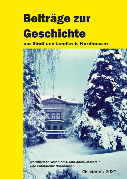 Die Gelbe Reihe: Beiträge zur Geschichte aus Stadt und Landkreis Nordhausen | Bundesamt für magische Wesen