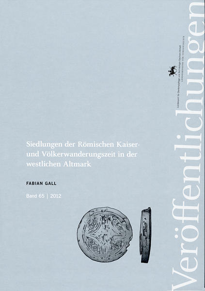 Siedlungen der Römischen Kaiser- und Völkerwanderungszeit in der westlichen Altmark | Bundesamt für magische Wesen