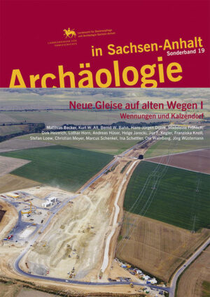 Archäologie in Sachsen-Anhalt: Neue Gleise auf alten Wegen I | Bundesamt für magische Wesen