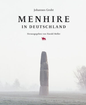 Menhire in Deutschland | Bundesamt für magische Wesen