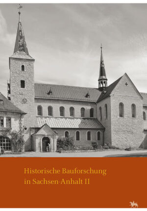 Historische Bauforschung in Sachsen-Anhalt | Bundesamt für magische Wesen