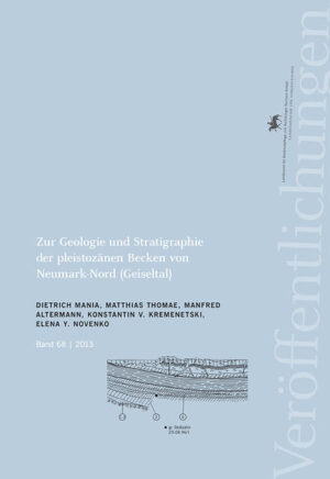 Zur Geologie und Stratigraphie der pleistozänen Becken von Neumark-Nord (Geiseltal) | Bundesamt für magische Wesen