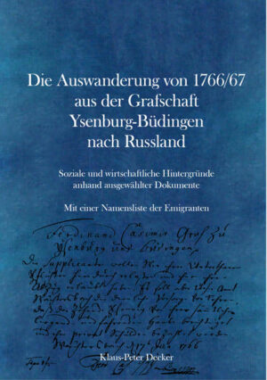 Die Auswanderung von 1766/67 aus der Grafschaft Ysenburg-Büdingen nach Russland | Bundesamt für magische Wesen