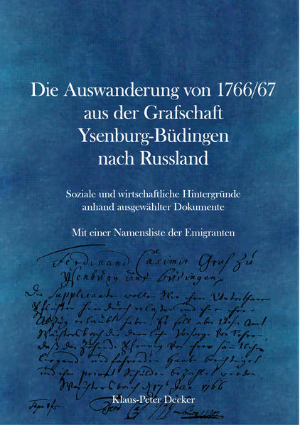 Die Auswanderung von 1766/67 aus der Grafschaft Ysenburg-Büdingen nach Russland | Bundesamt für magische Wesen