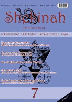 Shekinah 7 Schriftreihe für Schamanismus, Okkultismus, Parapsychologie und Magie | Bundesamt für magische Wesen