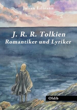J. R. R. Tolkien  Romantiker und Lyriker | Bundesamt für magische Wesen