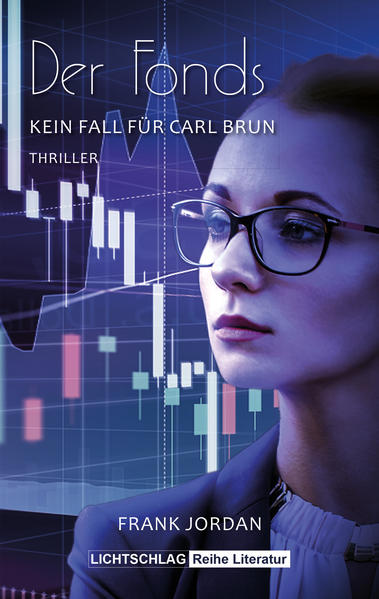 Der Fonds Kein Fall für Carl Brun | Frank Jordan