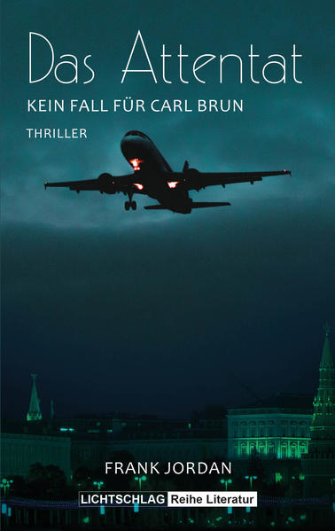 Das Attentat Kein Fall für Carl Brun | Jordan Frank