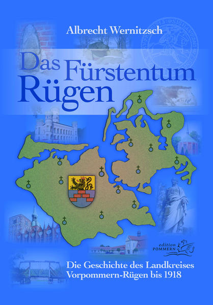 Das Fürstentum Rügen | Albrecht Wernitzsch