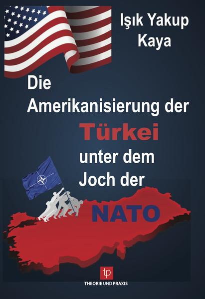 Die Amerikanisierung der Türkei unter dem Joch der NATO | Bundesamt für magische Wesen