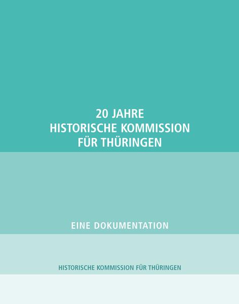 20 Jahre Historische Kommission für Thüringen | Bundesamt für magische Wesen