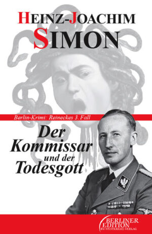 Der Kommissar und der Todesgott Berlin-Krimi | Heinz-Joachim Simon