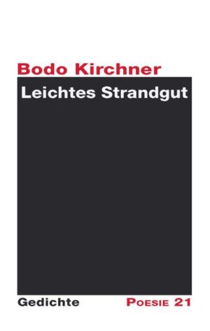 Gedichtband von Bodo Kirchner, aus der Reihe Poesie 21