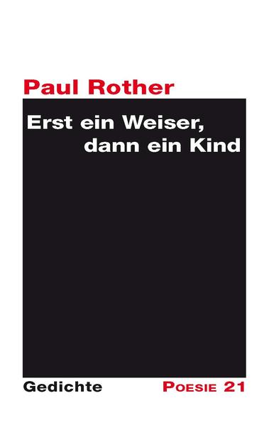 Gedichtsammlung von Paul Rother, erschienen in der Reihe Poesie 21