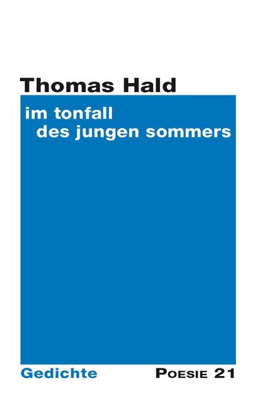 Gedichtband von Thomas Hald, aus der Reihe Poese 21