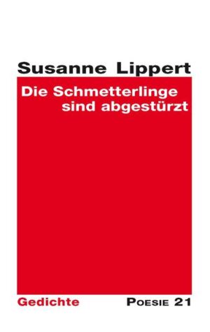 Gedichtsammlung von Lippert Susanne, aus der Reihe Poesie 21