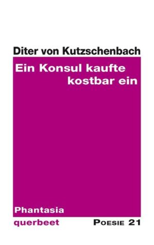 Gedichtband von Diter v. Kutzschenbach aus der Reihe Poesie 21